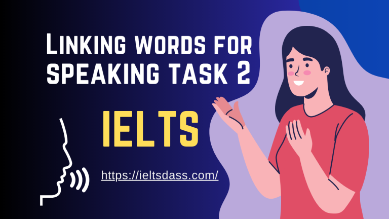 Linking Words for Speaking Task 2