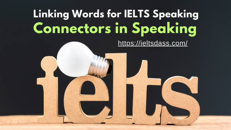 Linking Words for IELTS Speaking – Connectors in Speaking
