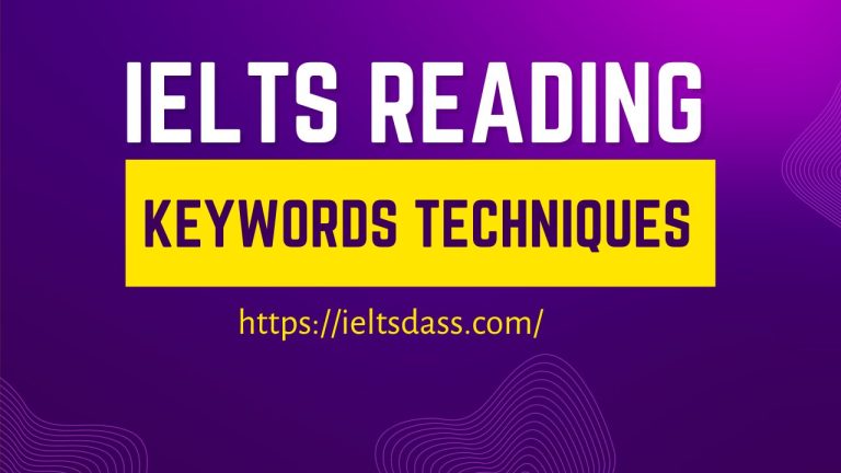 IELTS Reading Keywords Techniques