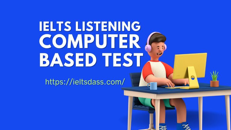 IELTS Listening Computer Based Test