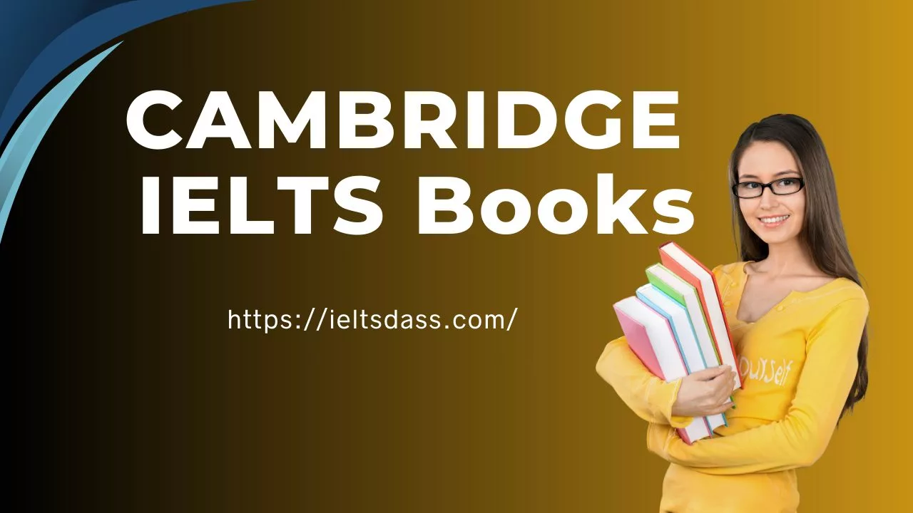 Cambridge IELTS Books