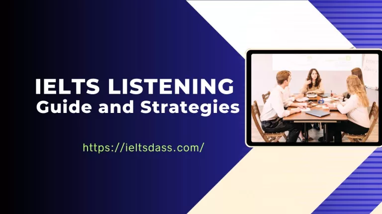 IELTS Listening Guide and Strategies