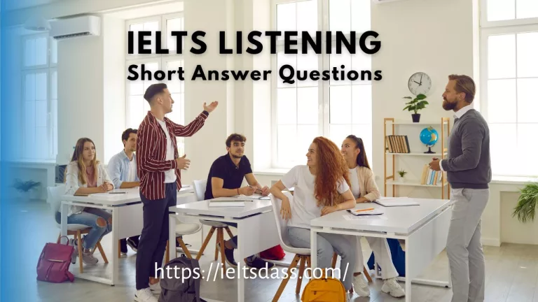 IELTS Listening Short Answer Questions  