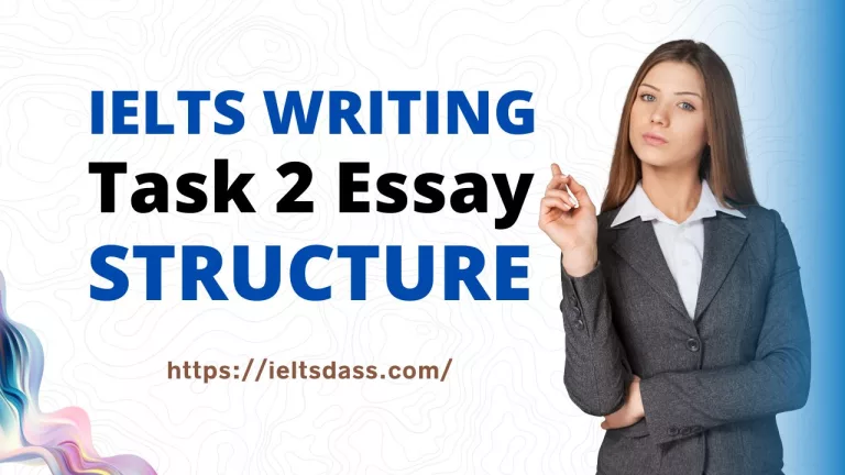 IELTS Writing Task 2 Essay Structure