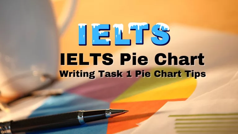 IELTS Pie Chart: Writing Task 1 Pie Chart Tips