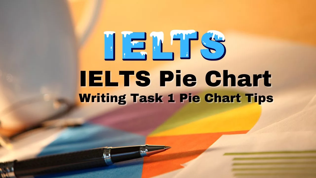 IELTS Pie Chart