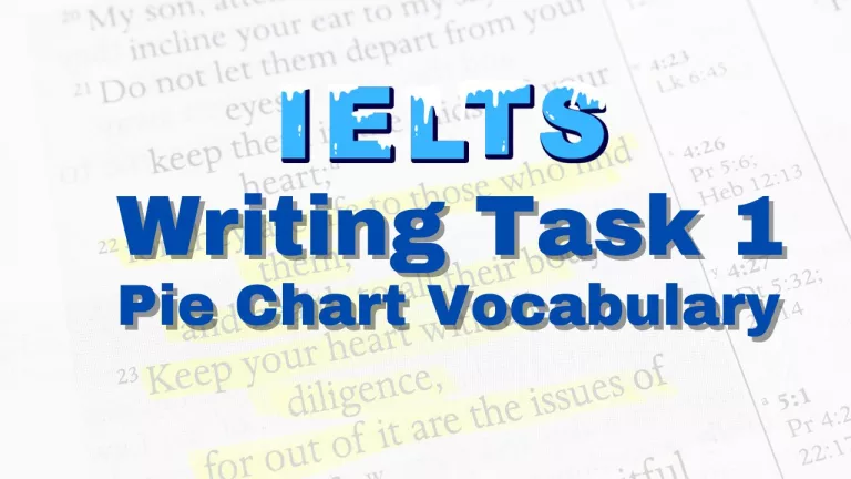 IELTS Writing Task 1 Pie Chart Vocabulary
