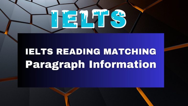 IELTS Reading Matching Paragraph Information